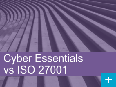Comparing Cyber Essentials to ISO 27001